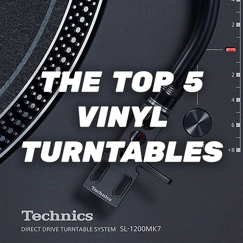 The Top Five Vinyl Turntables