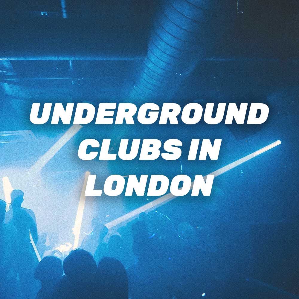 Top Ten Underground Clubs in London