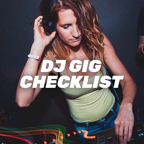 DJ Gig Checklist