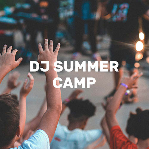 DJ Summer Camp: DJ Lessons for Schools and Summer Camps